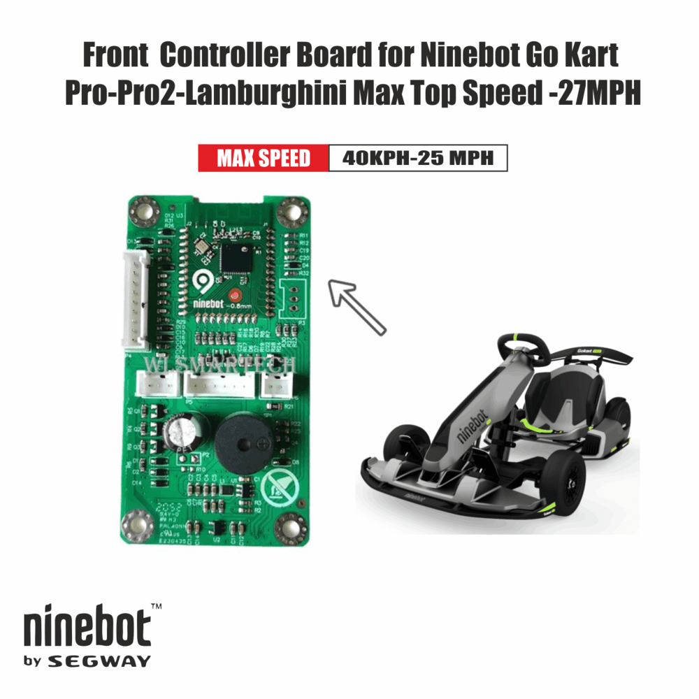 Upgraded Controller  Board  for Ninebot Go Kart Pro-Pro2-Lamburghini- Top Speed 25-27MPH